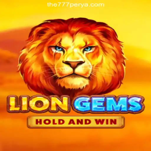 Exploring the Thrills of LionGems at 777PERYA.COM Online Casino Philippines